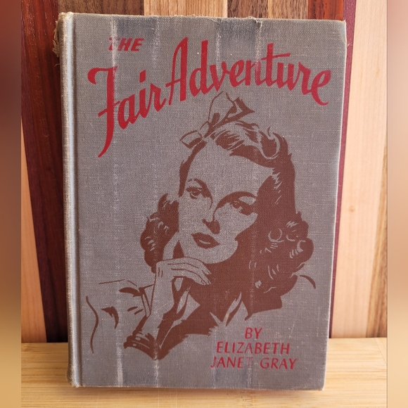The Fair Adventure by Elizabeth Janet Gray / Antique / 1940 - Picture 1 of 8